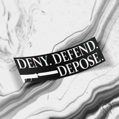 Deny. Defend. Depose. - Slap