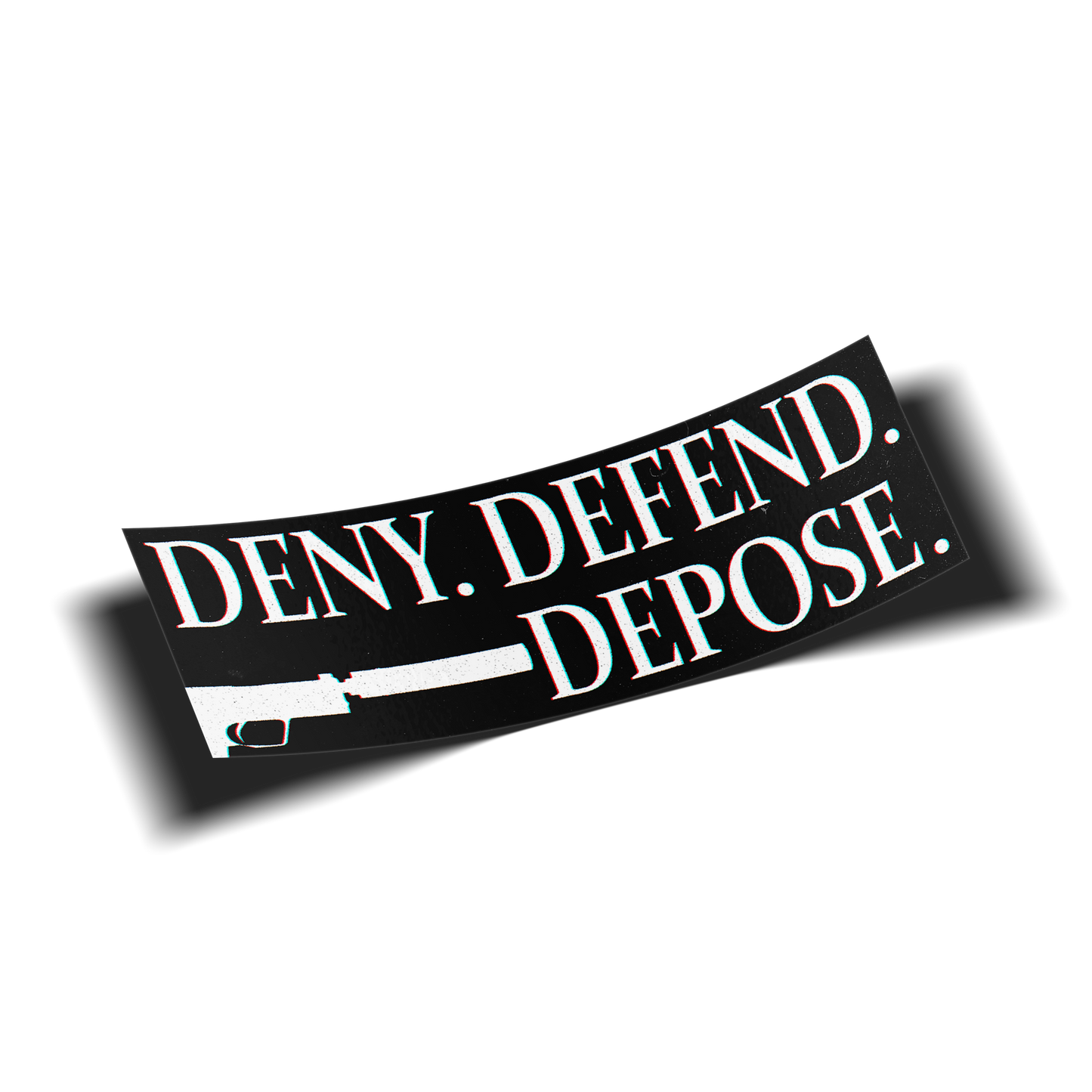 Deny. Defend. Depose. - Slap