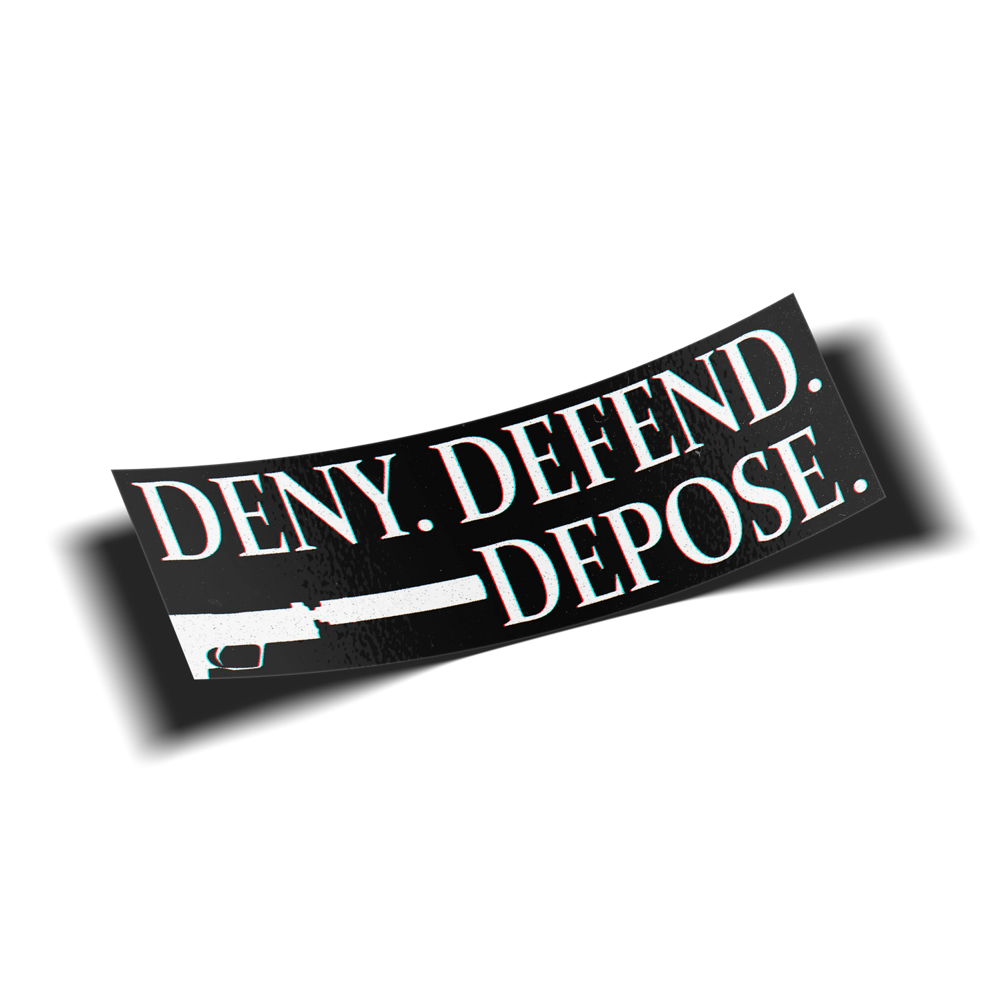 Deny. Defend. Depose. slap sticker, glitch-style white text over a black background with a firearm silhouette, on a transparent background
